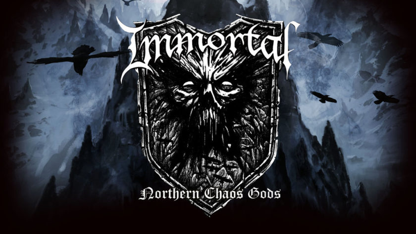 IMMORTAL – Northern Chaos Gods